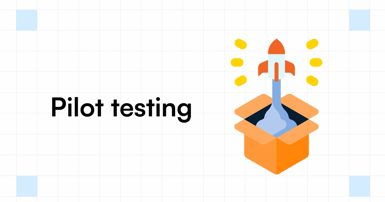 Sample testing and pilot order evaluation